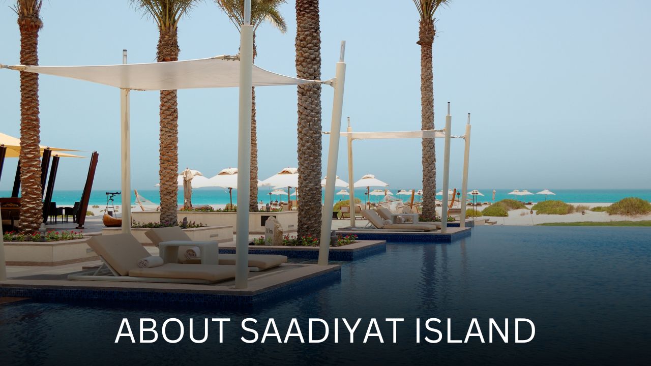The Most Peaceful & Artistic Place in Saadiyat Island Properties For
