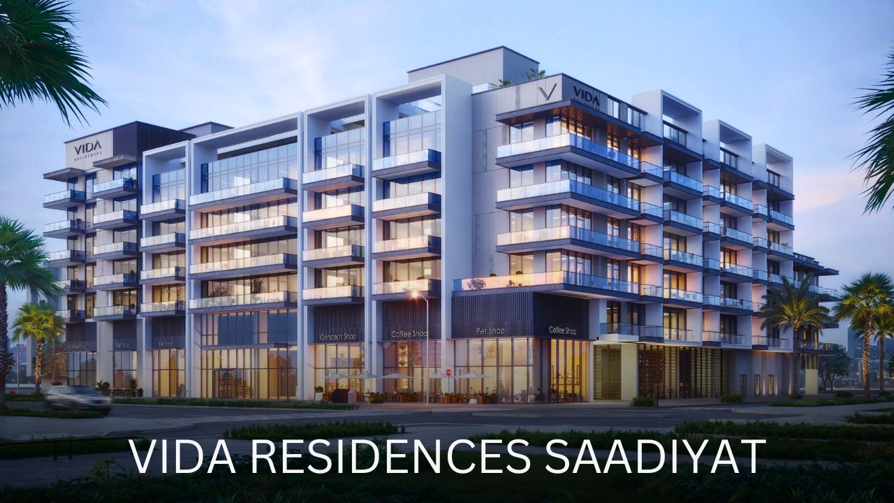 Discover Yas Island | Everything You need to Know About Yas Island 66 Yas Island Vida Residences