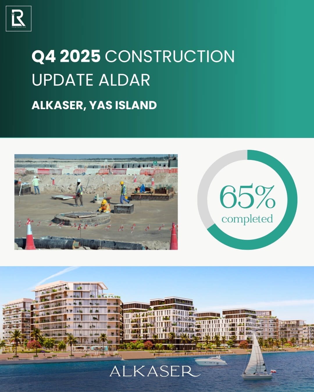 ALKASER, YAS ISLAND Yas Island Construction Update Q4 2025 Aldar Projects Progress Report