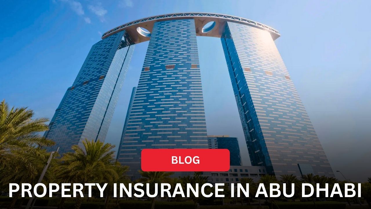 Property Insurance in Abu Dhabi