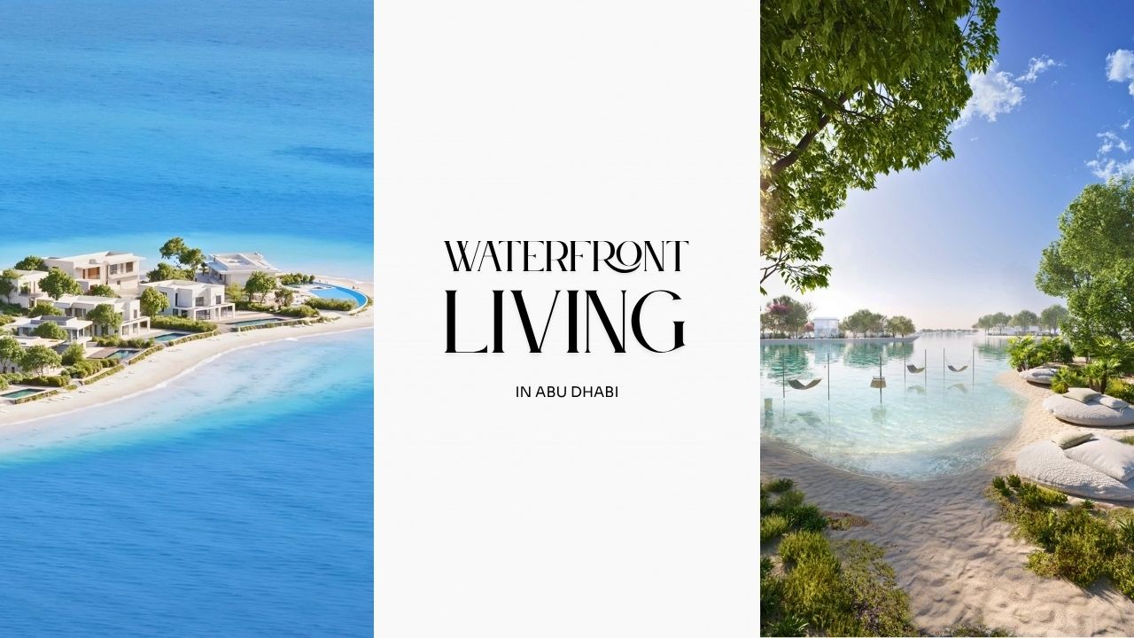 The Future of Waterfront Living in the Abu Dhabi,Waterfront properties UAE,Abu Dhabi waterfront properties,Seafront homes Abu Dhabi,Luxury waterfront real estate UAE,Waterfront investment Abu Dhabi,Abu Dhabi property market,Saadiyat Island properties,Al Maryah Island real estate,Yas Island waterfront,Al Raha Beach properties,Jubail Island villas,Waterfront communities UAE,Royal Lounge Properties The Artery Residences