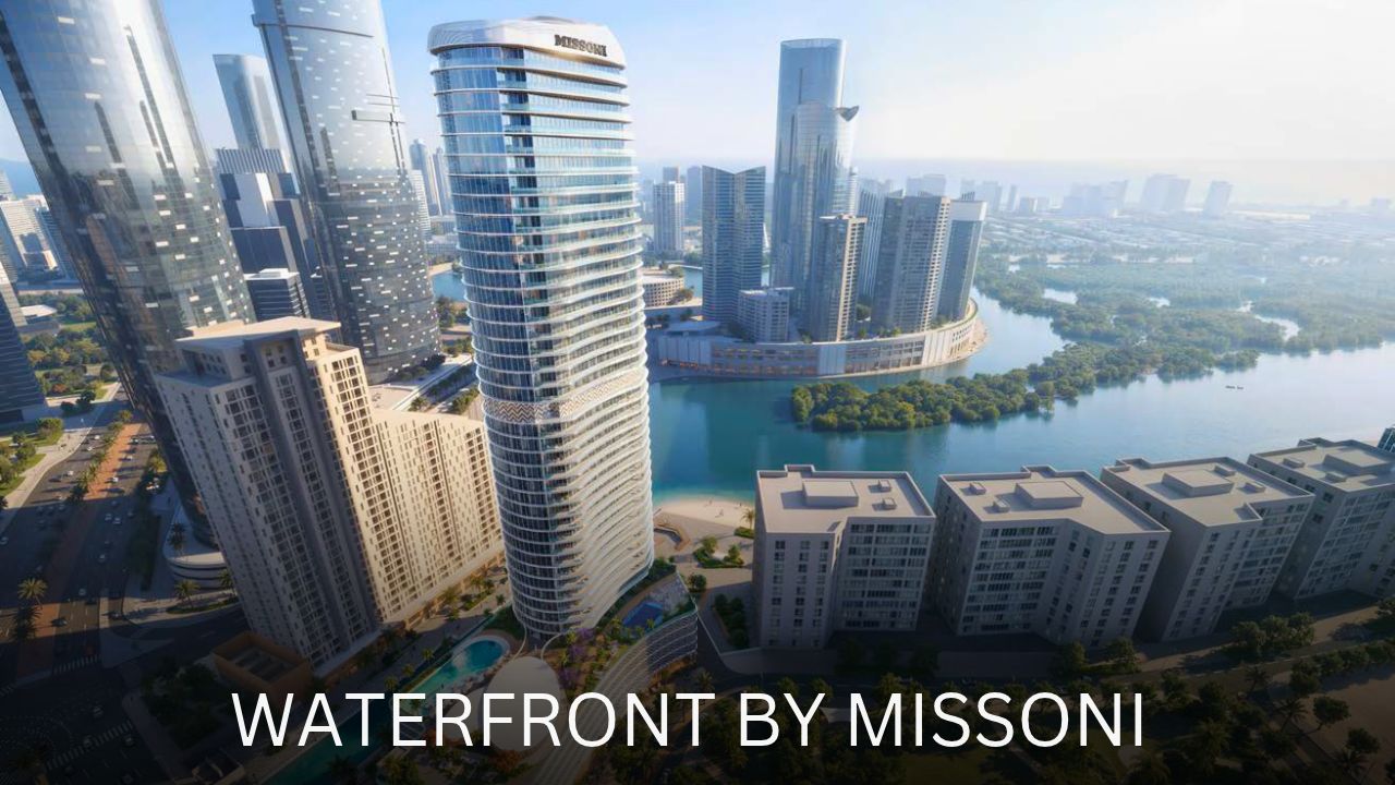 Properties,Royal Lounge Properties,best properties,Villas for Sale,Apartments for Sale,Real estate company,Real Estate Company in Abu Dhabi,Real Estate Agency in Abu Dhabi Waterfront by Missoni
